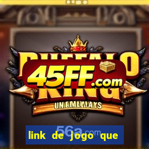 link de jogo que ganha dinheiro sem depositar